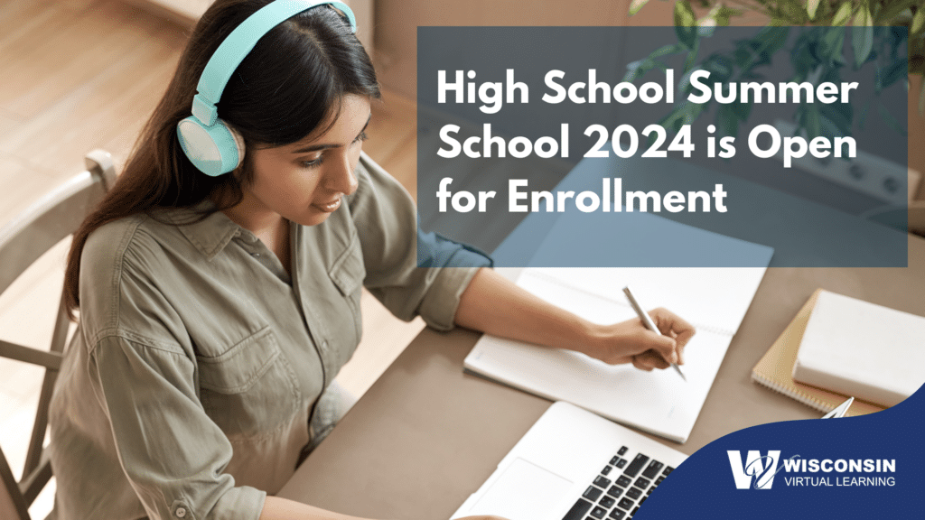 White text reads "high school summer school 2024 is open for enrollment" with a photo of a student working at a laptop