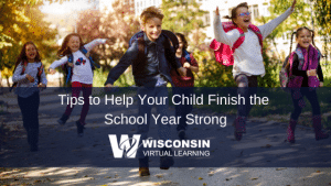 Finish the School Year Strong