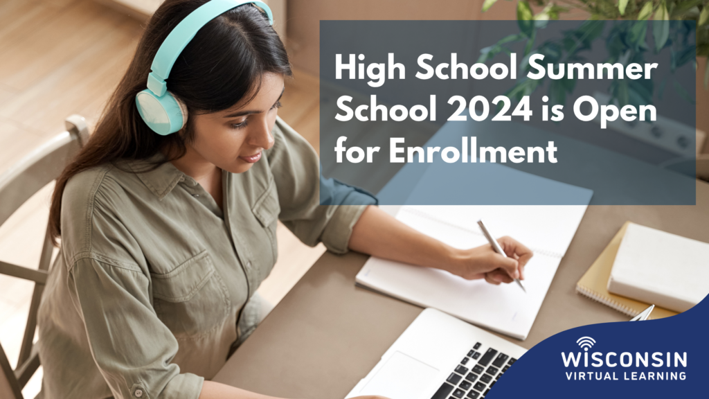 White text reads "high school summer school 2024 is open for enrollment" with a photo of a student working at a laptop