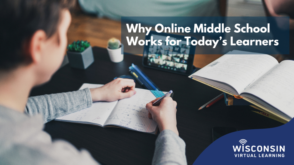 Why Online Middle School Works for Today's Learners